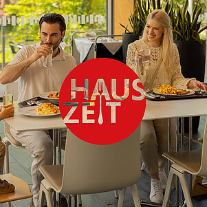 HAUSZEIT: Entspannen und genießen im Restaurant Hauszeit
