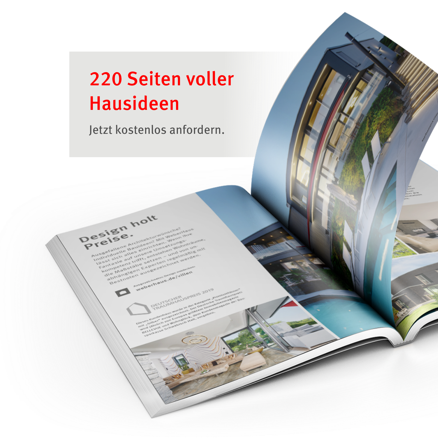 WeberHaus Magazin - 220 Seiten voller Hausideen